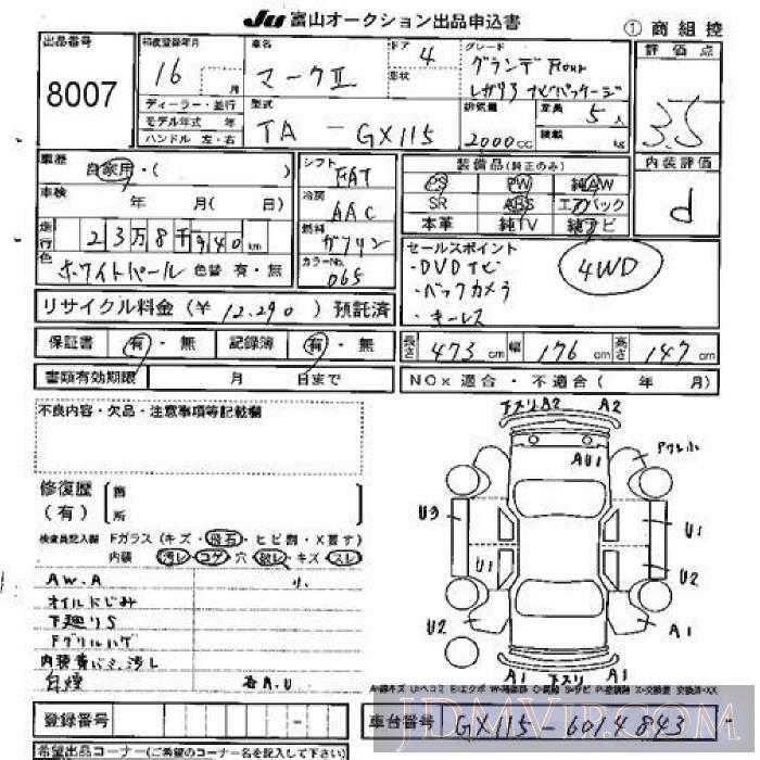 2004 TOYOTA MARK II Four GX115 - 8007 - JU Toyama